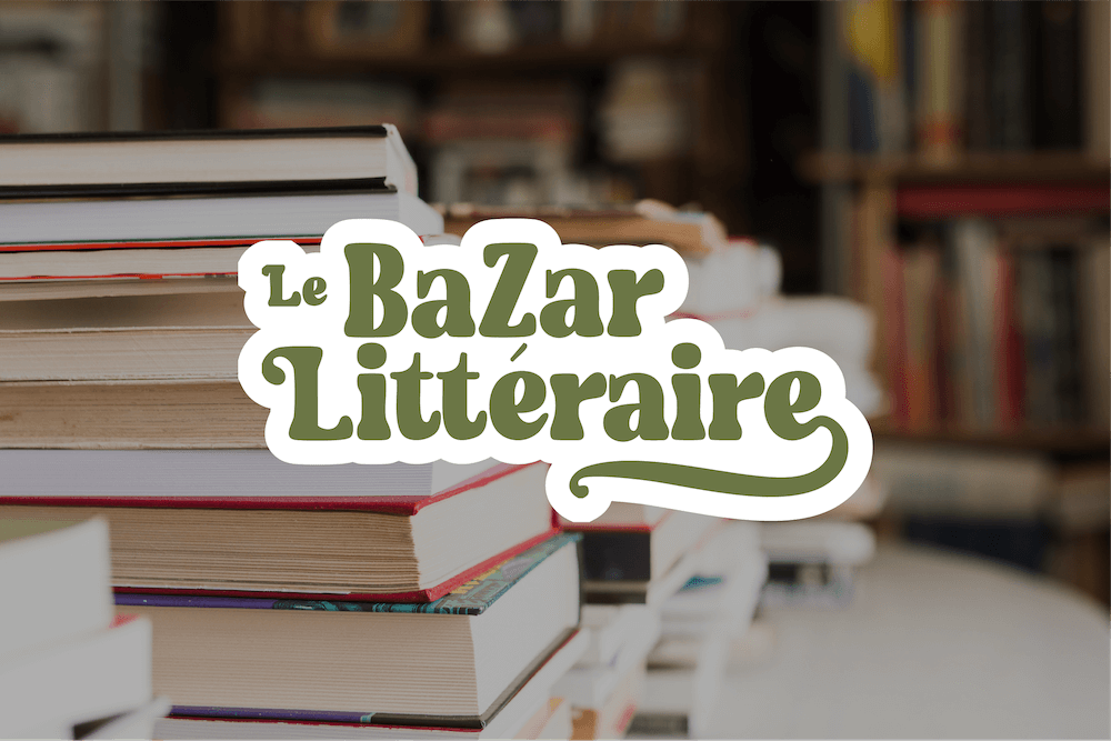 Le Bazar Littéraire